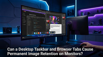 Can a Desktop Taskbar and Browser Tabs Cause Permanent Image Retention on Monitors?